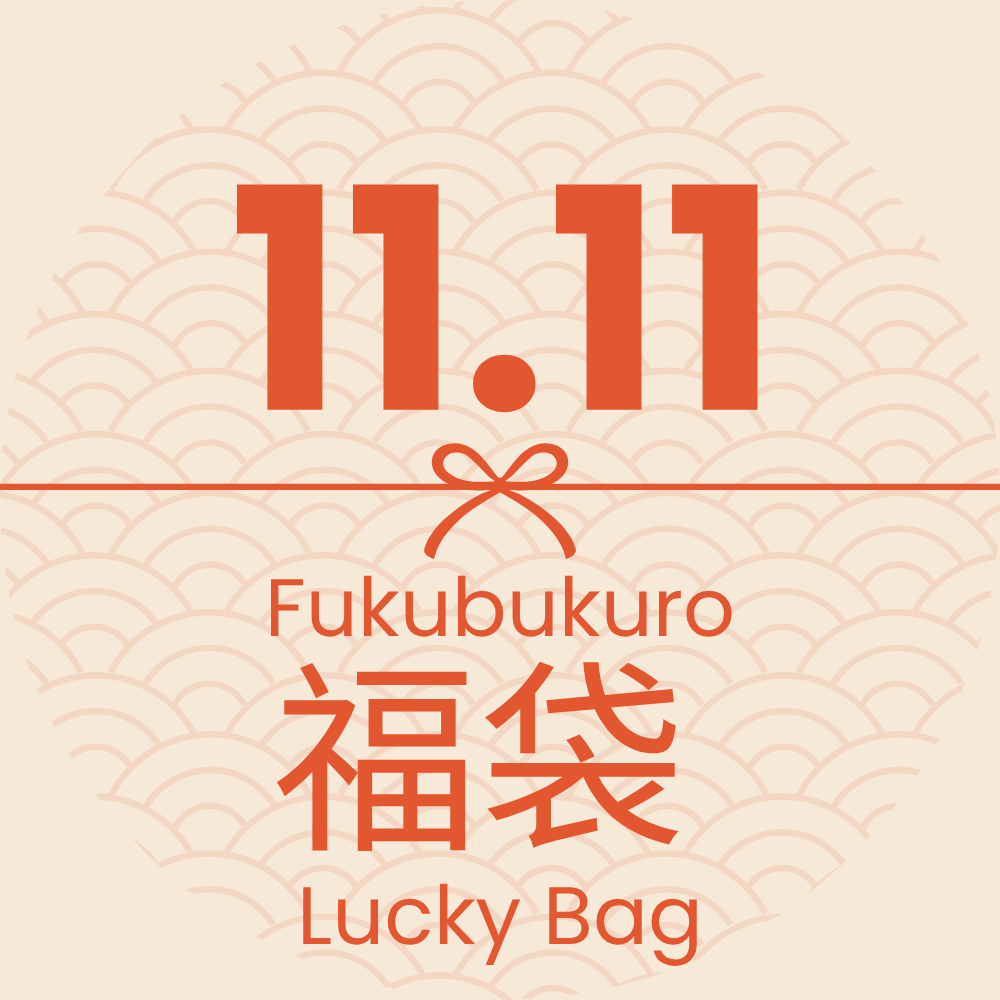 11.11 Fukubukuro Lucky Bags